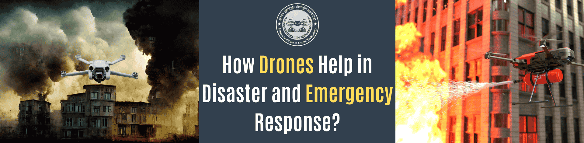Role of Drones in Disaster Management and Emergency Response